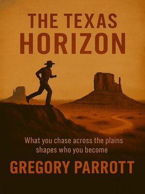 cover image of The Texas Horizon
